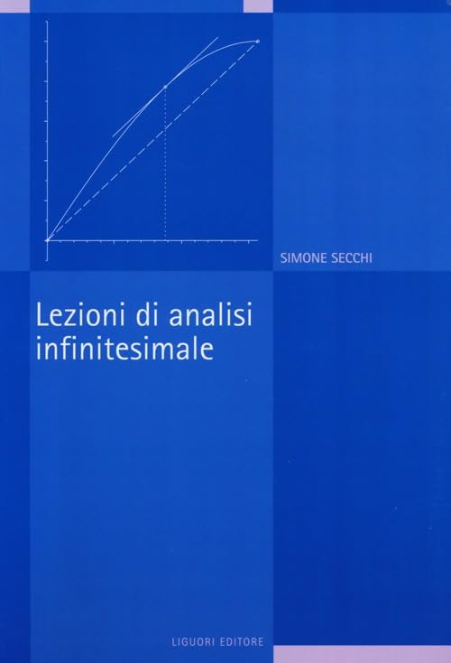 Lezioni di analisi infinitesimale book