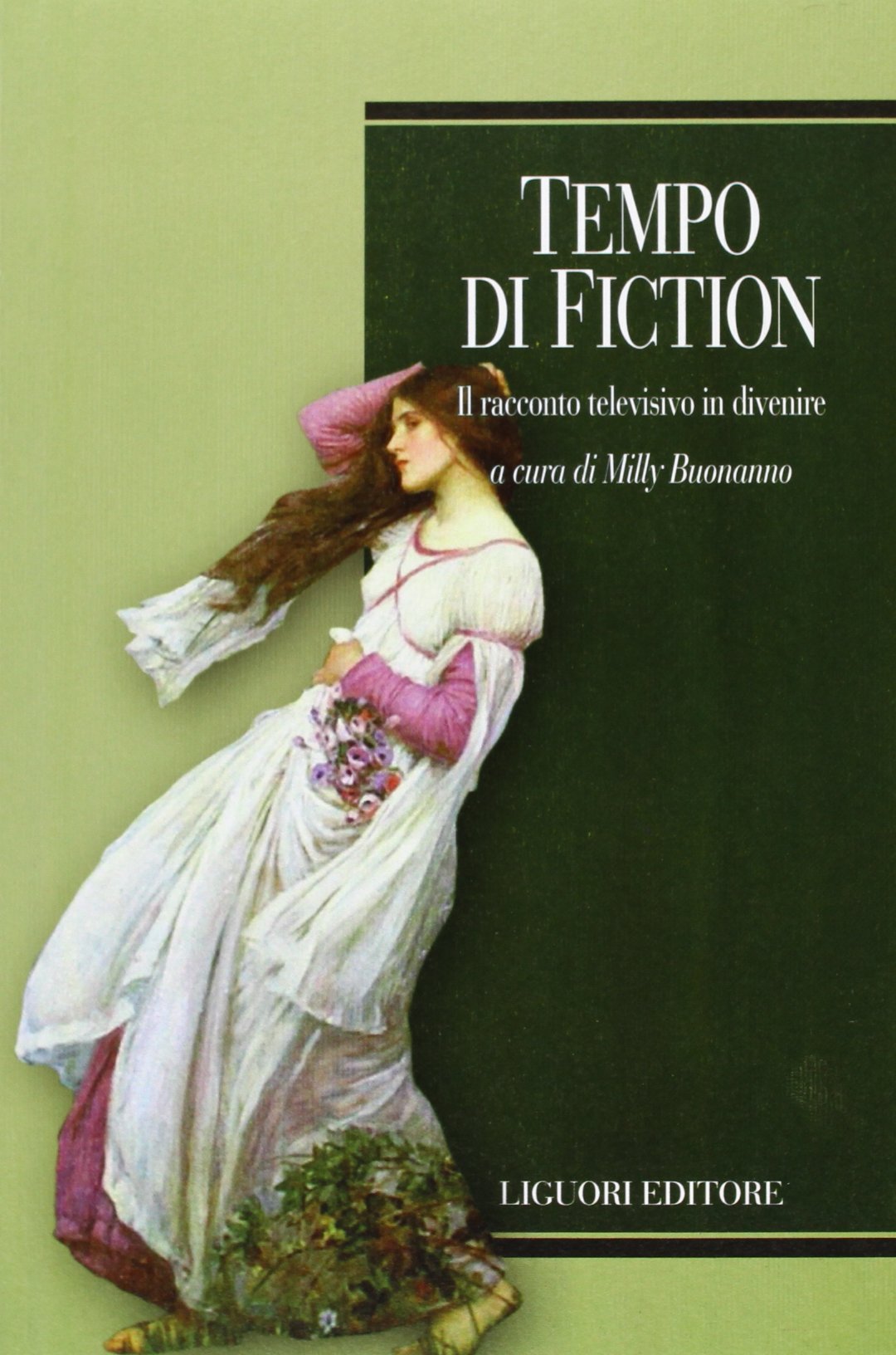Tempo di fiction. Il racconto televisivo in divenire book