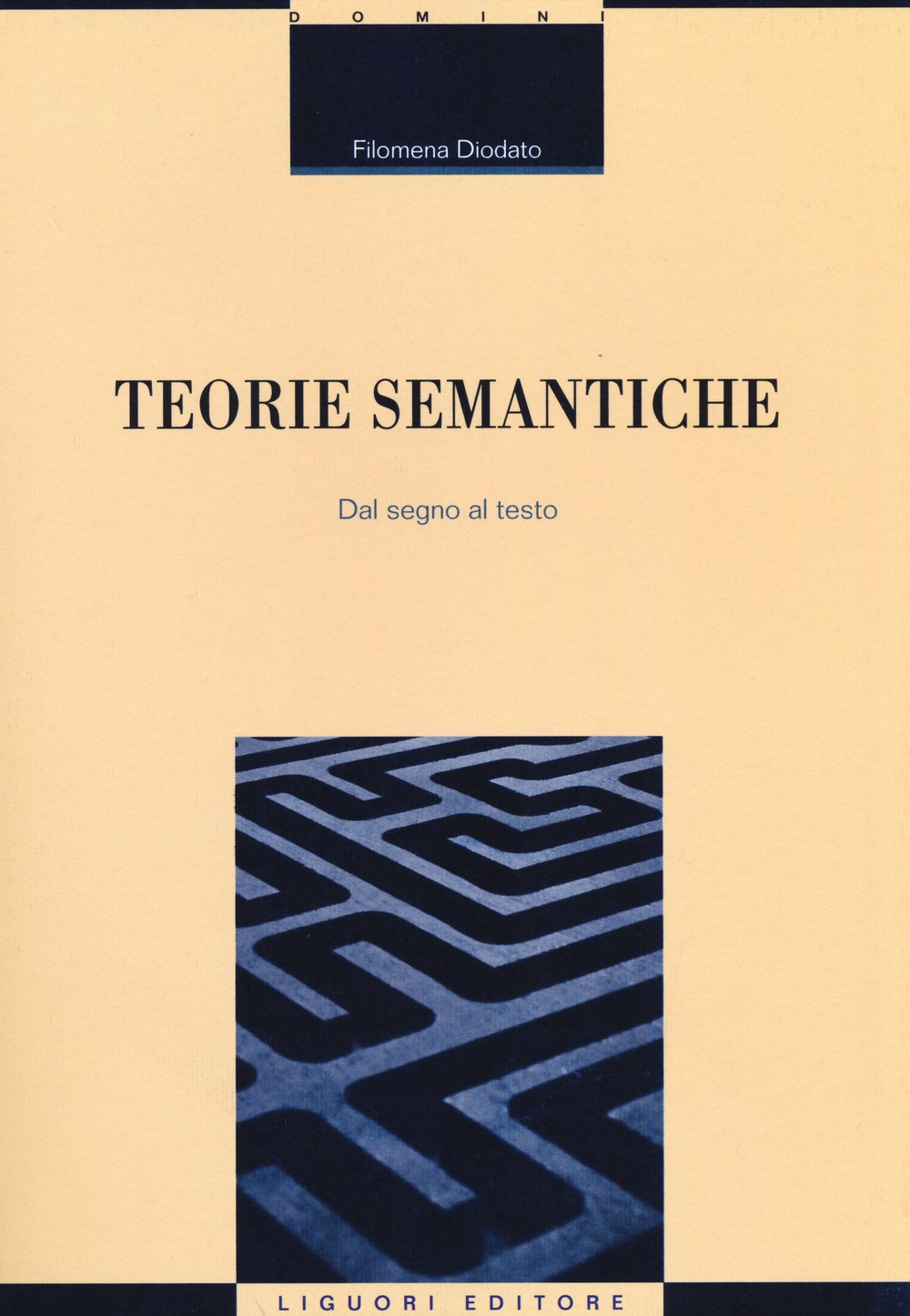Teorie semantiche. Dal segno al testo book