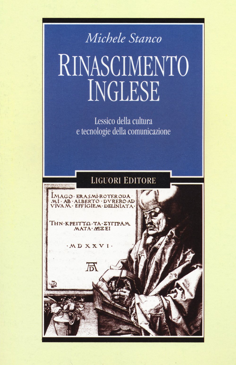 Rinascimento inglese. Lessico della cultura e tecnologie della comunicazione book