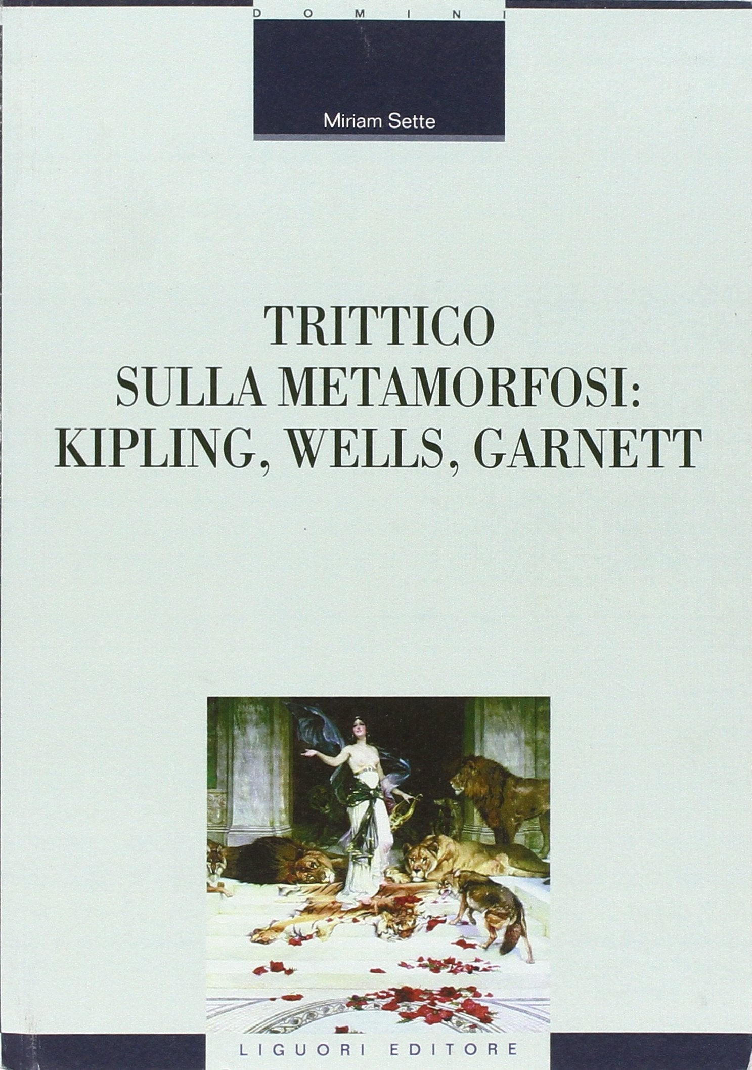 Trittico sulla metamorfosi. Kipling, Wells e Garnett book