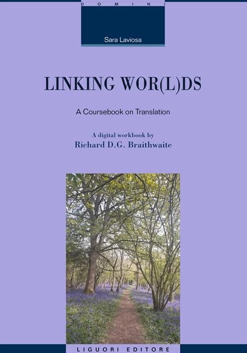 Linking wor(l)ds. A coursebook on translation. Nuova ediz. Social Sciences