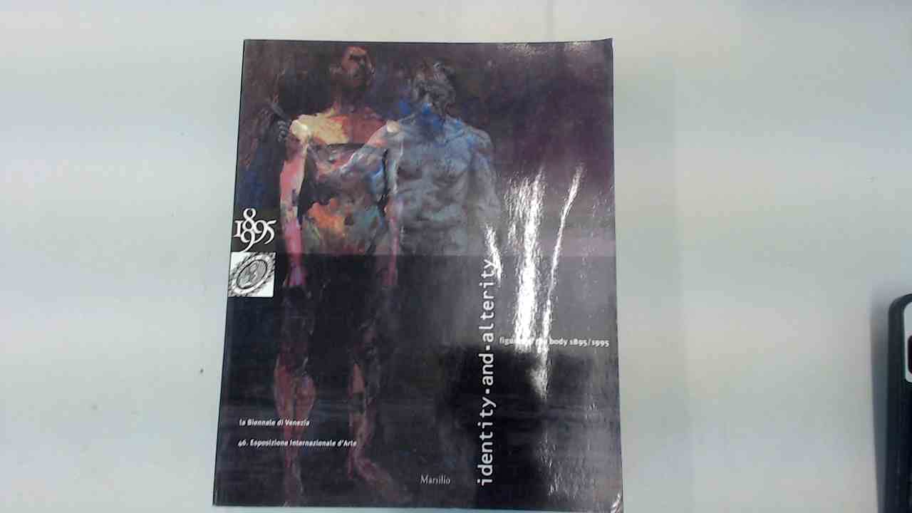 Venice Biennale: Identity and Alterity - Figures of the Body 1895/1995 Film, Art & Culture