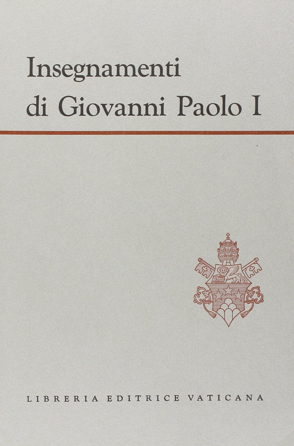 Insegnamenti di Giovanni Paolo I Religion & Esotericism