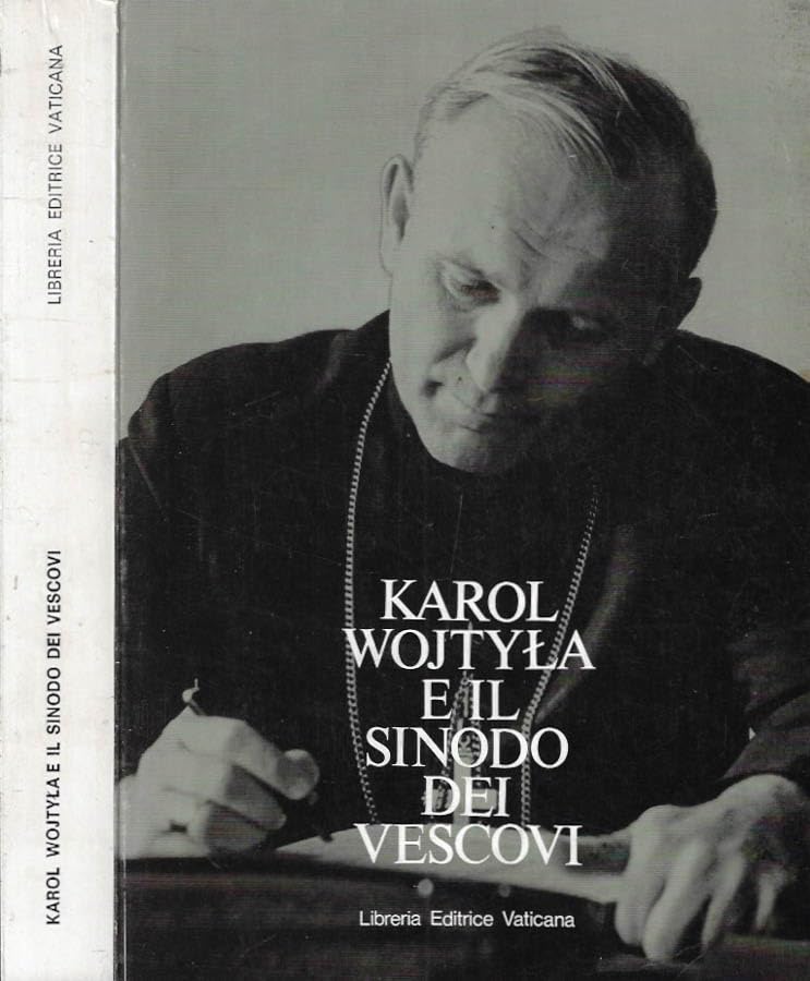 Karol Wojtyla e il Sinodo dei vescovi. Testo italiano e latino. Ediz. multilingue (Storia e attualità) Philosophy