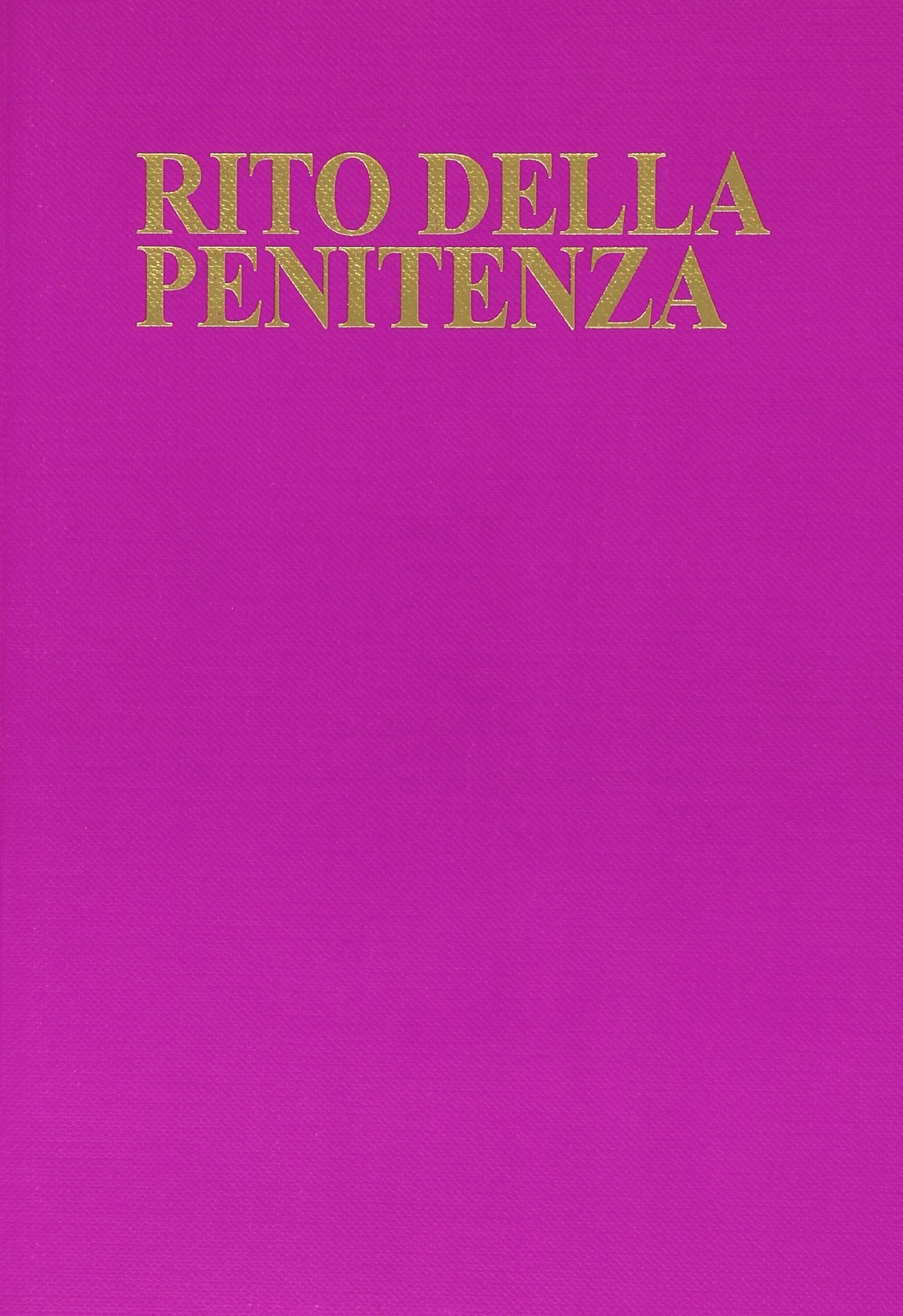 Rito della penitenza (Liturgia, Band 54) Religion & Esotericism