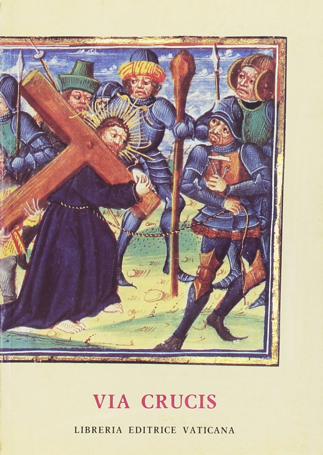 Via crucis al Colosseo presieduta dal Santo Padre Giovanni Paolo II, Venerdì Santo 1995 (Liturgia) Religion & Esotericism