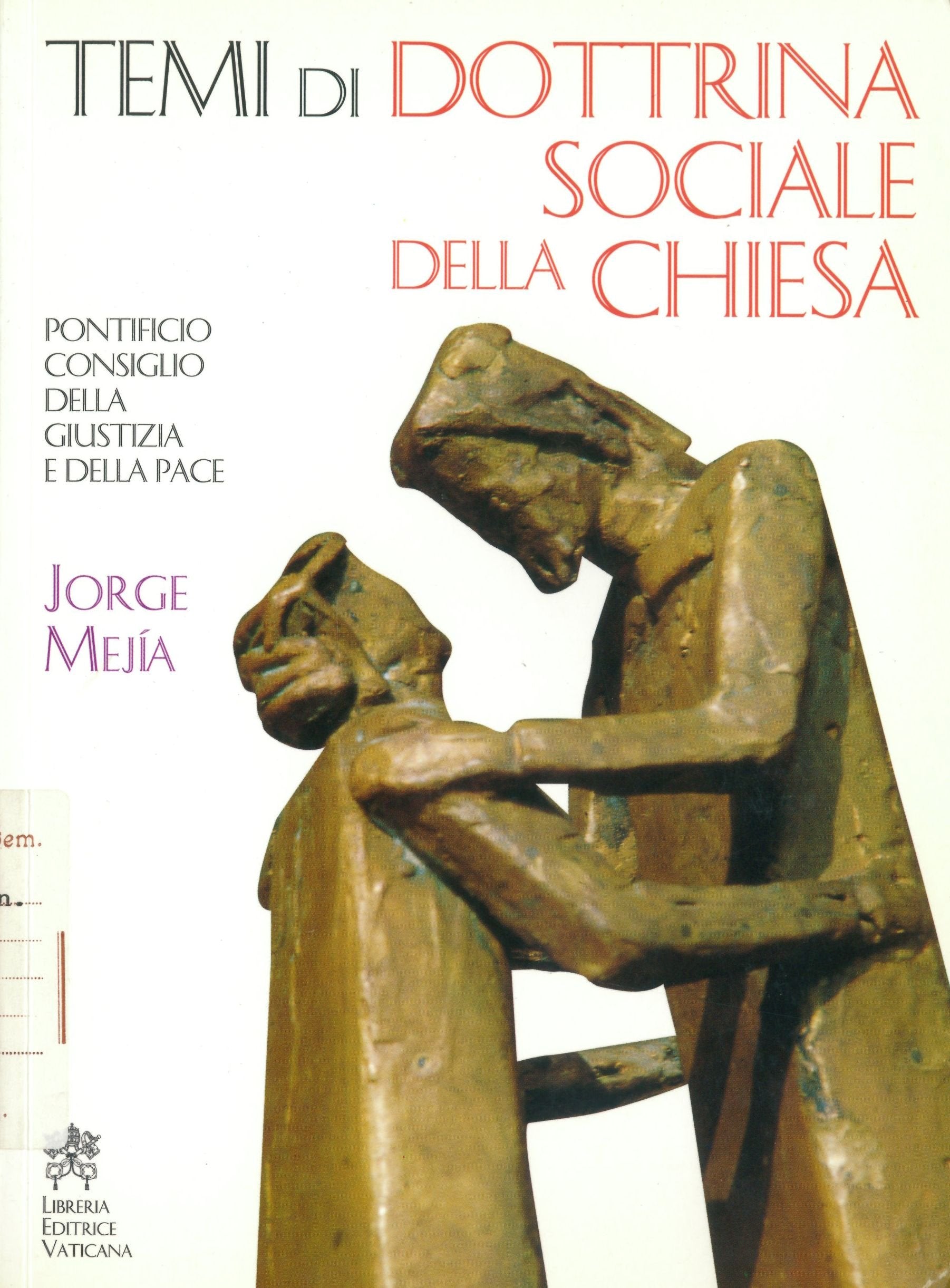 Temi di dottrina sociale della Chiesa (Documenti vaticani) Religion & Esotericism