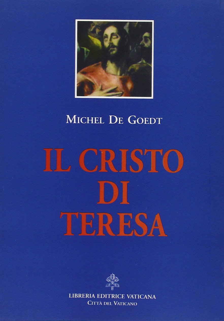 Il Cristo di Teresa (Spiritualità, Band 11) Religion & Esotericism
