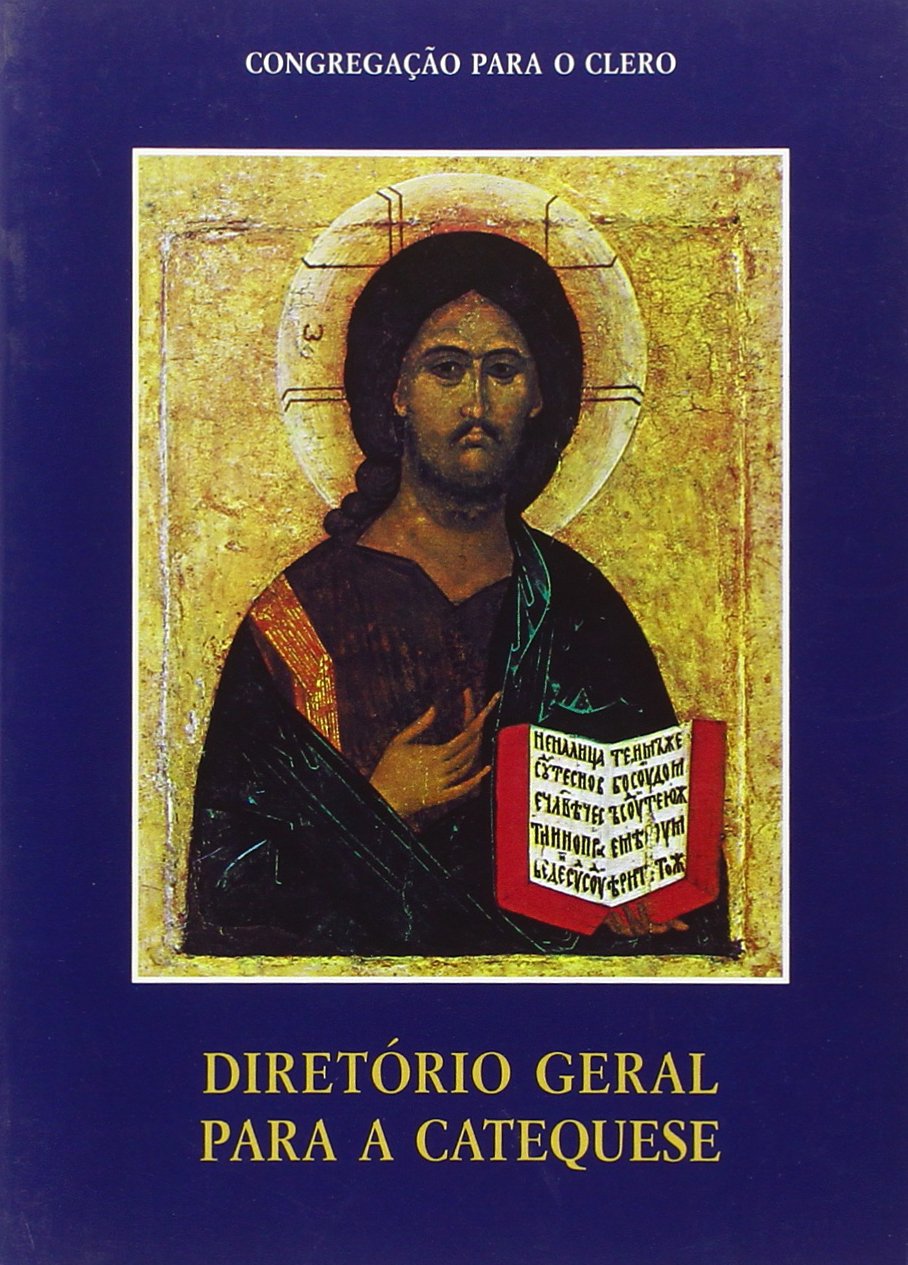 Diretório geral para a catequese (Documenti vaticani) Religion & Esotericism