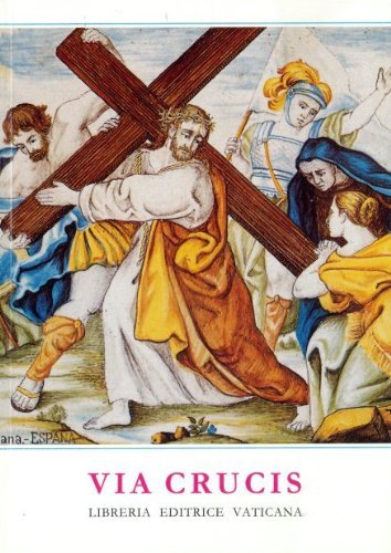 Via crucis al Colosseo 1998 (Liturgia) Religion & Esotericism