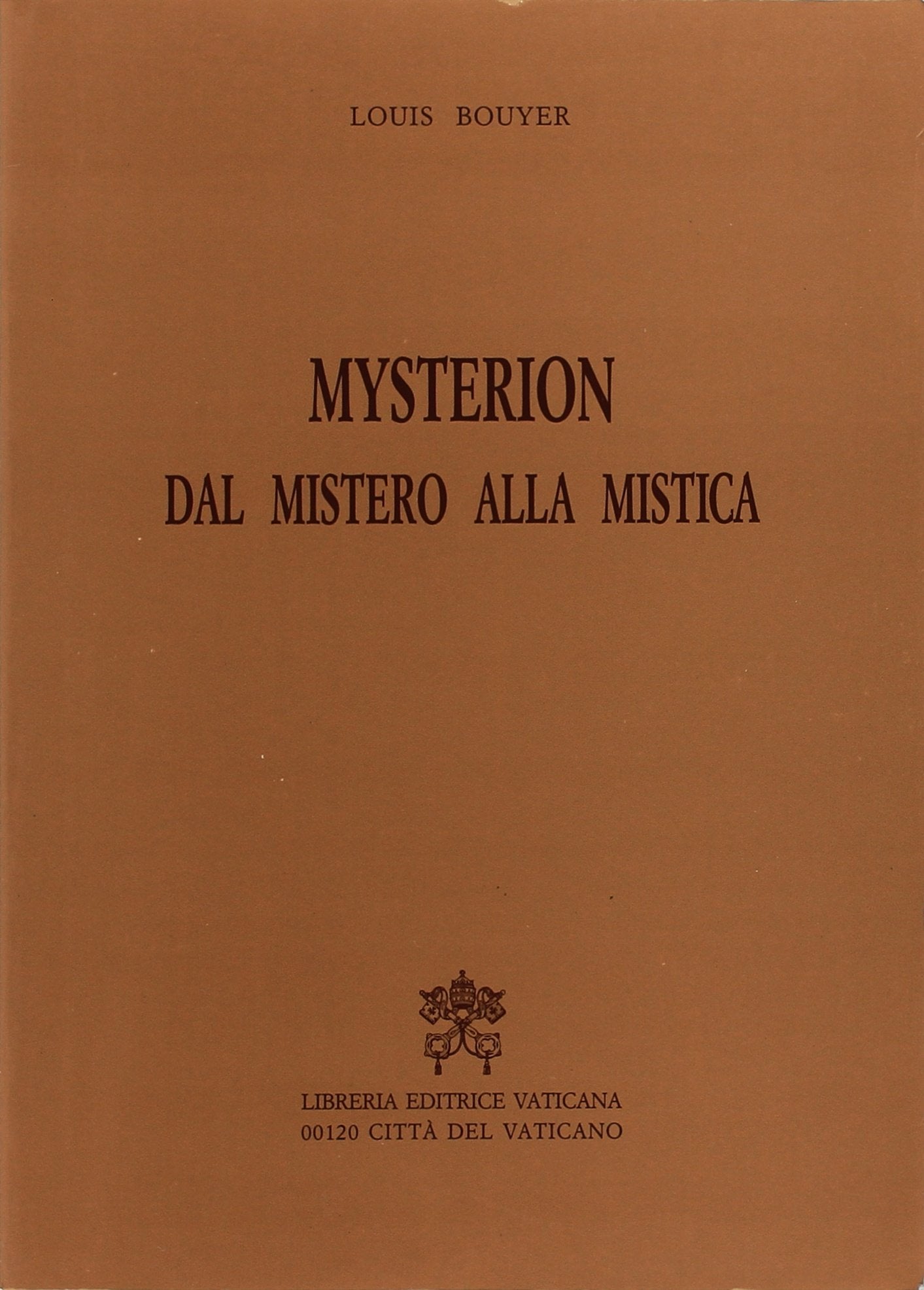 Mysterion. Dal mistero alla mistica Religion & Esotericism