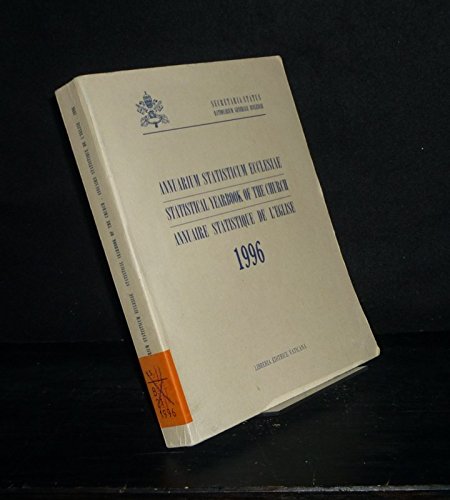 Annuarium statisticum Ecclesiae (1996) (Pubblicazioni periodiche) Religion & Esotericism