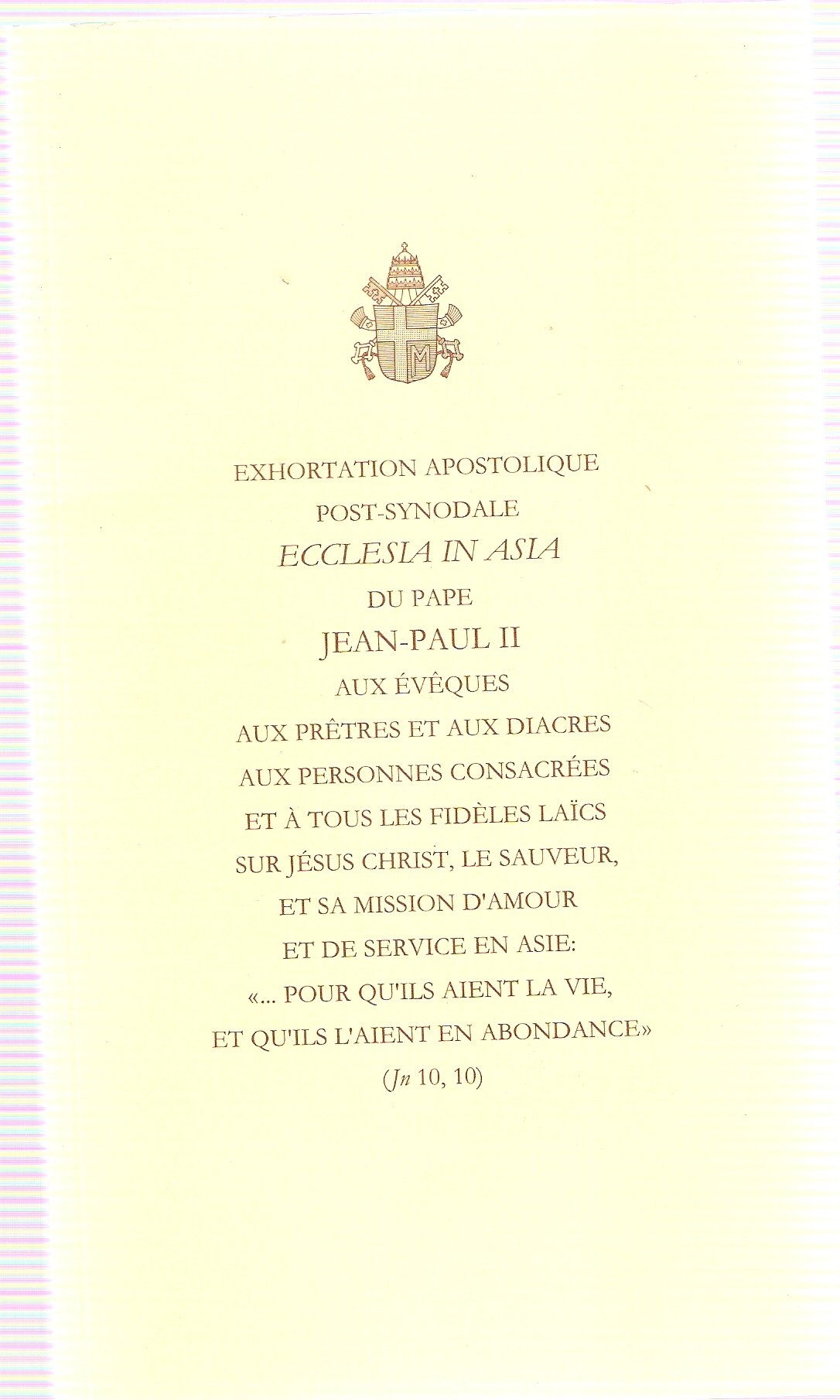 Ecclesia in Asia. Exhortation apostolique post-synodale sur Jésus Christ, le sauveur, et sa mission d'amour et de service 6 novembre 1999 (Actes et documents de souverains pontifes) Religion & Esotericism