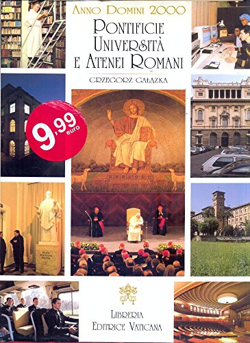 Anno Domini 2000. Pontificia università e atenei romani Religion & Esotericism