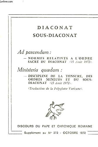DIACONAT, SOUS-DIACONAT, AD PASCENDUM, MINISTERIA QUAEDAM Religion & Esotericism