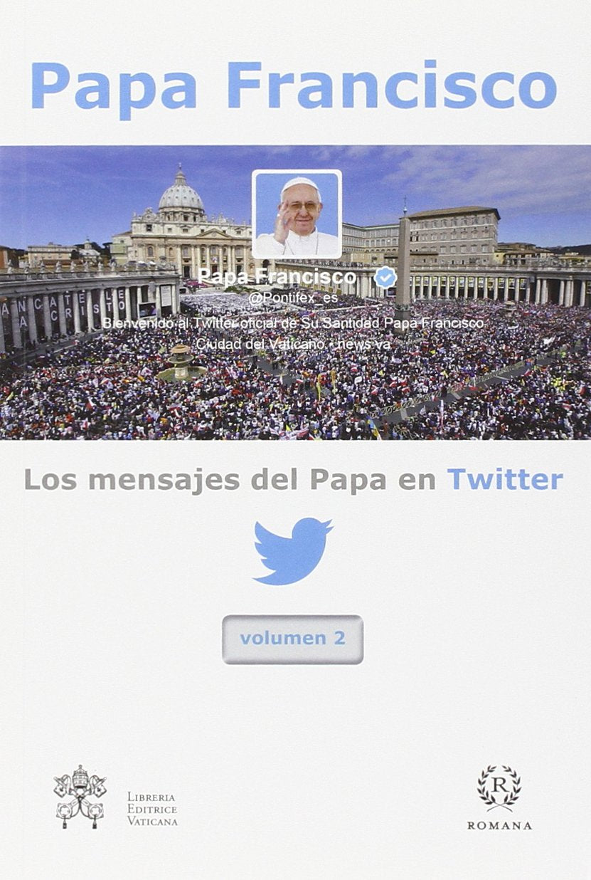 Los mensajes del Papa en Twitter (Vol. 2) Religion & Esotericism