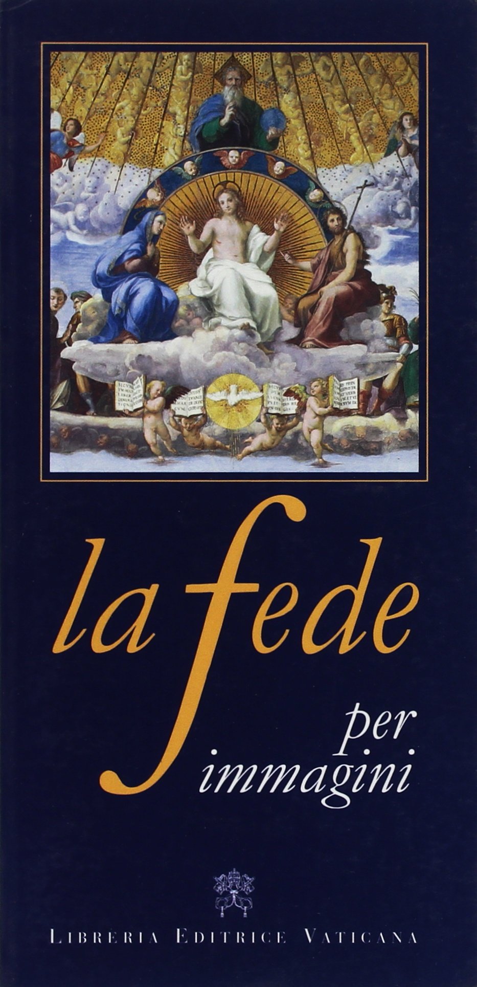 La fede per immagini (Catechesi) Religion & Esotericism
