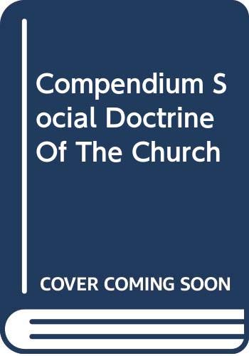 Compendium of the social doctrine of the church (Documenti vaticani) Religion & Esotericism