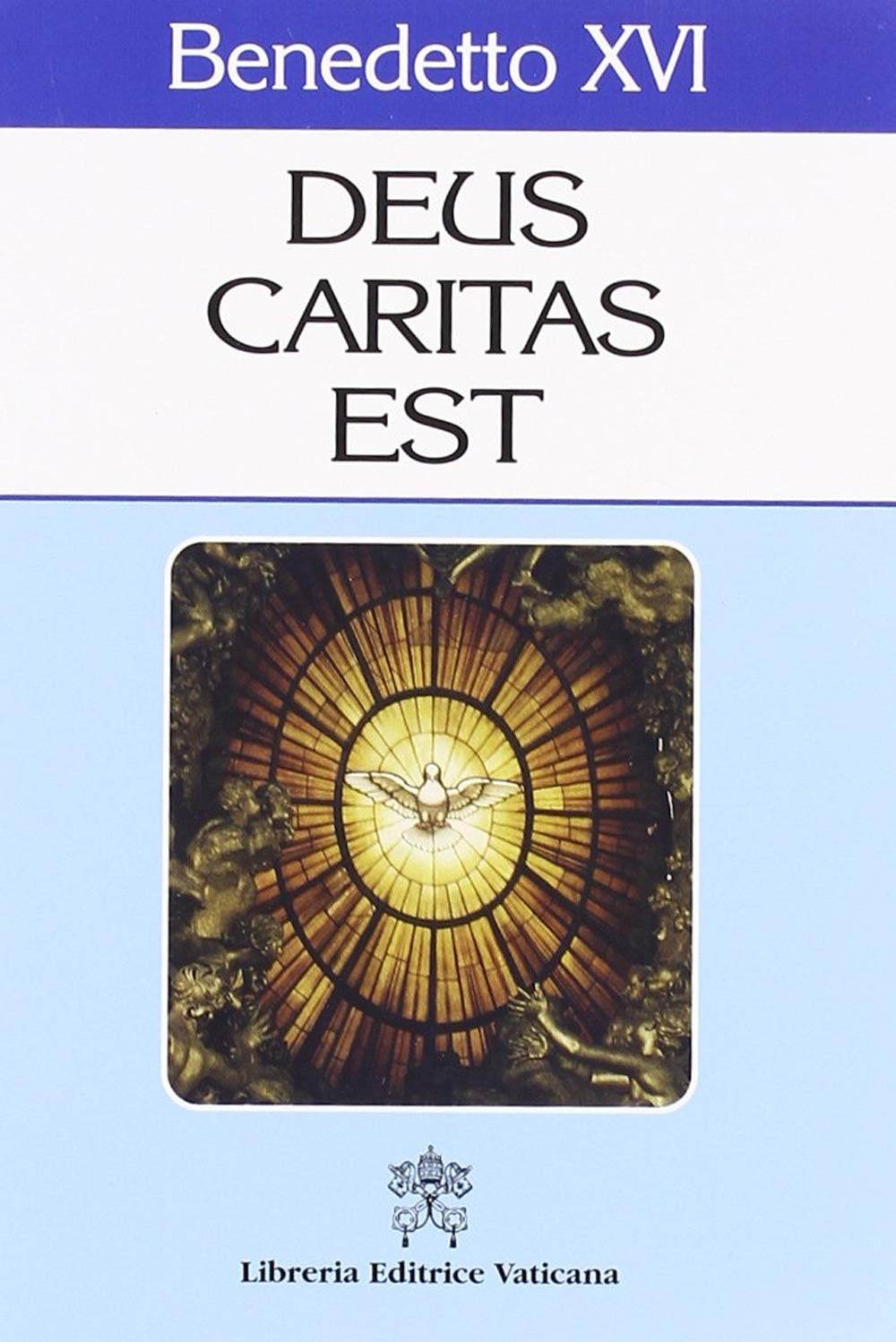 Deus caritas est (Magistero di Benedetto XVI, Band 5) Religion & Esotericism