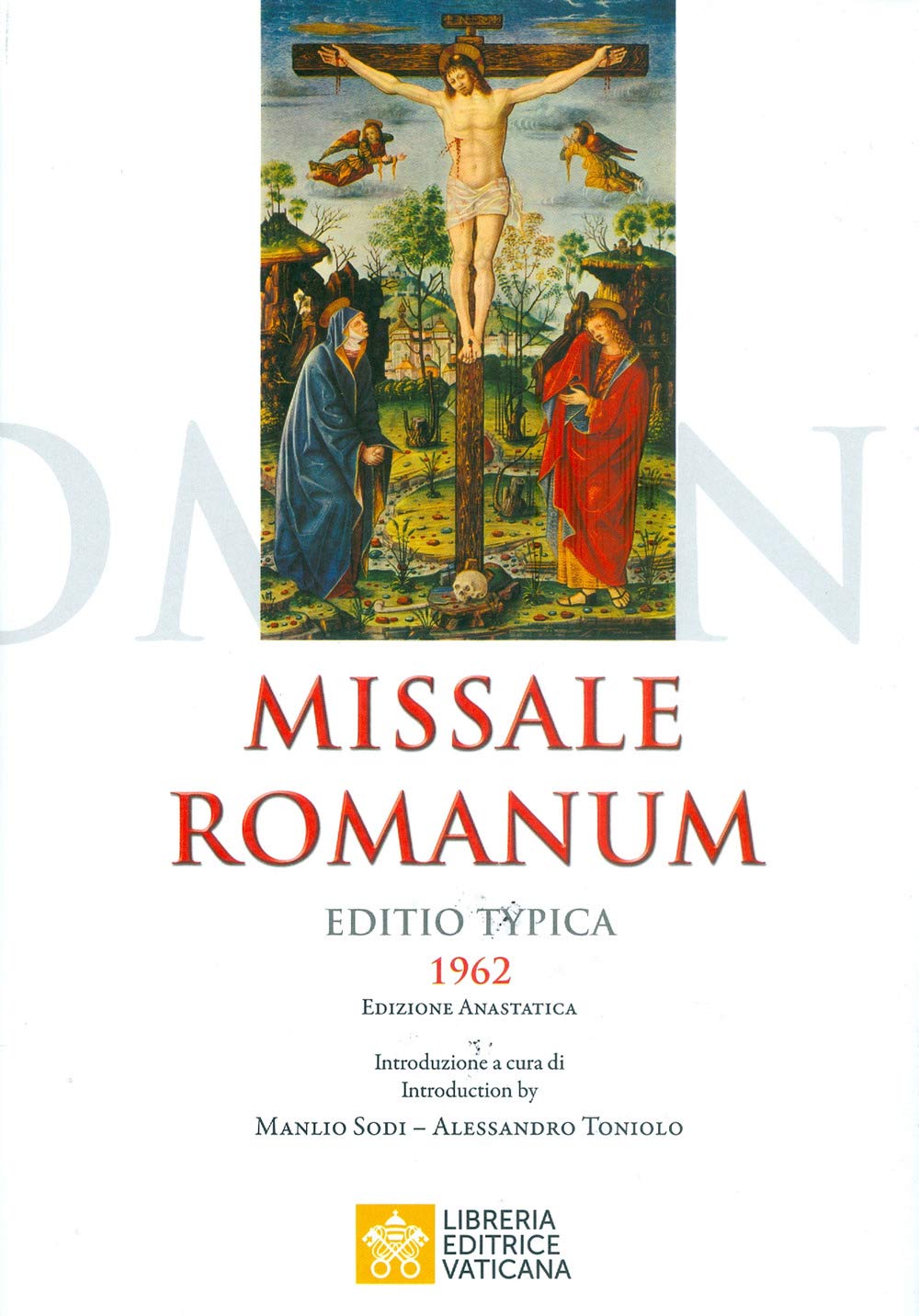 Missale romanum editio typica (rist. anastatica 1962) Religion & Esotericism