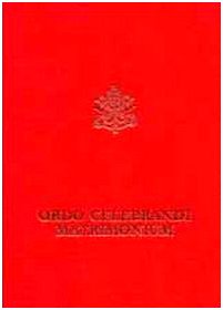 Ordo celebrandi matrimonium. Rituale romanum ex decreto Sacrosancti Oecumenici Concilii Vaticani II. Editio typica altera book