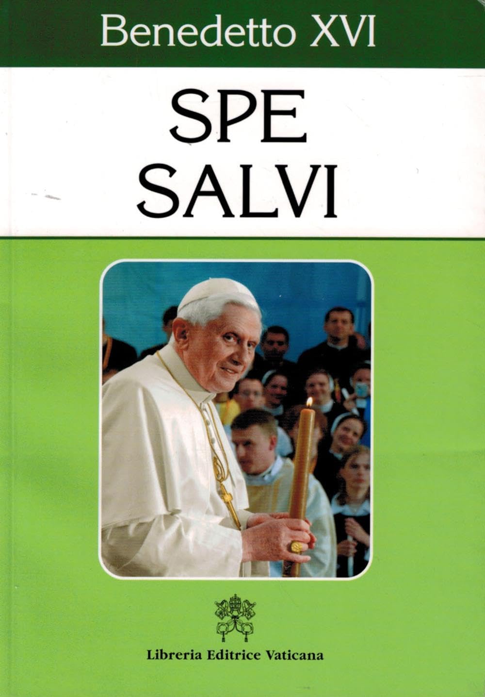 Spe Salvi. Lettera enciclica sulla speranza cristiana Religion & Esotericism