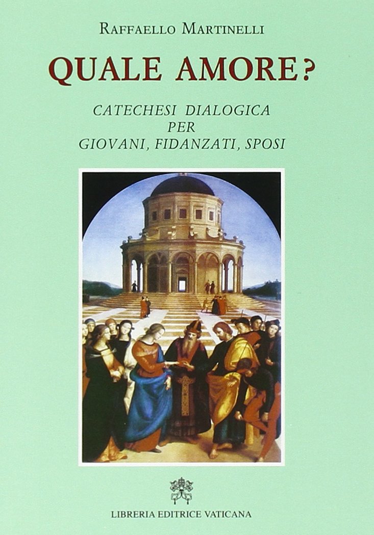 Quale amore? Catechesi dialogica per giovani, fidanzati, sposi book