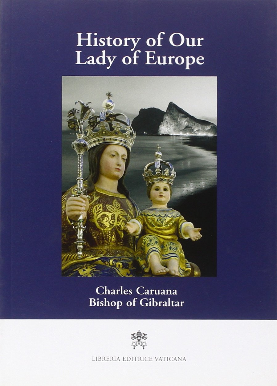 History of our Lady of Europe (Storia e attualità) Religion & Esotericism