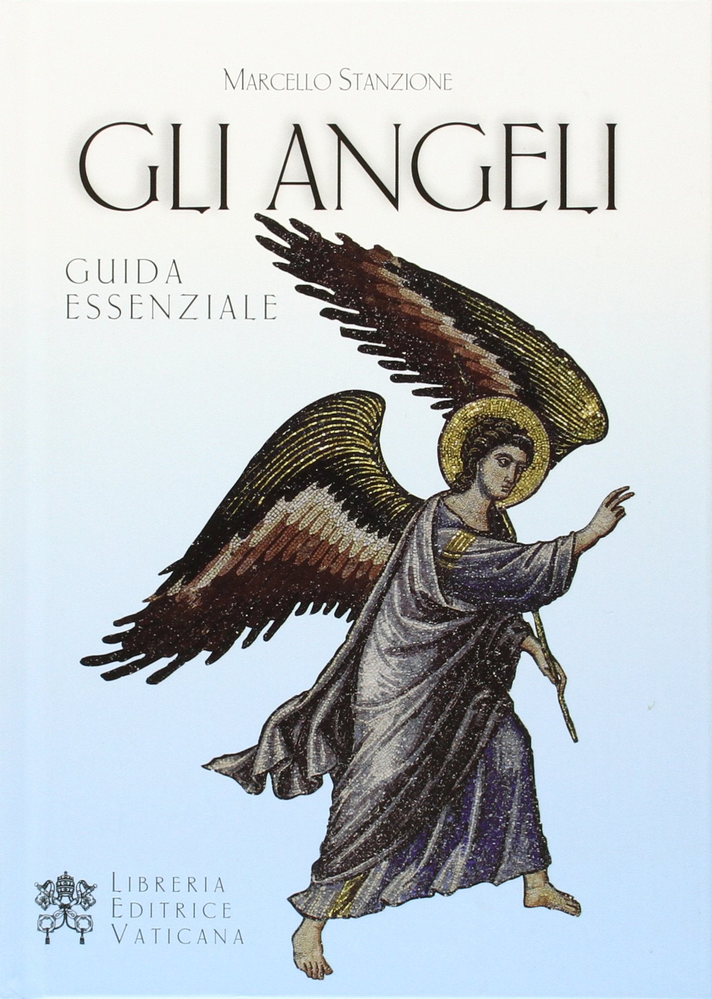 Gli angeli. Guida essenziale Religion & Esotericism