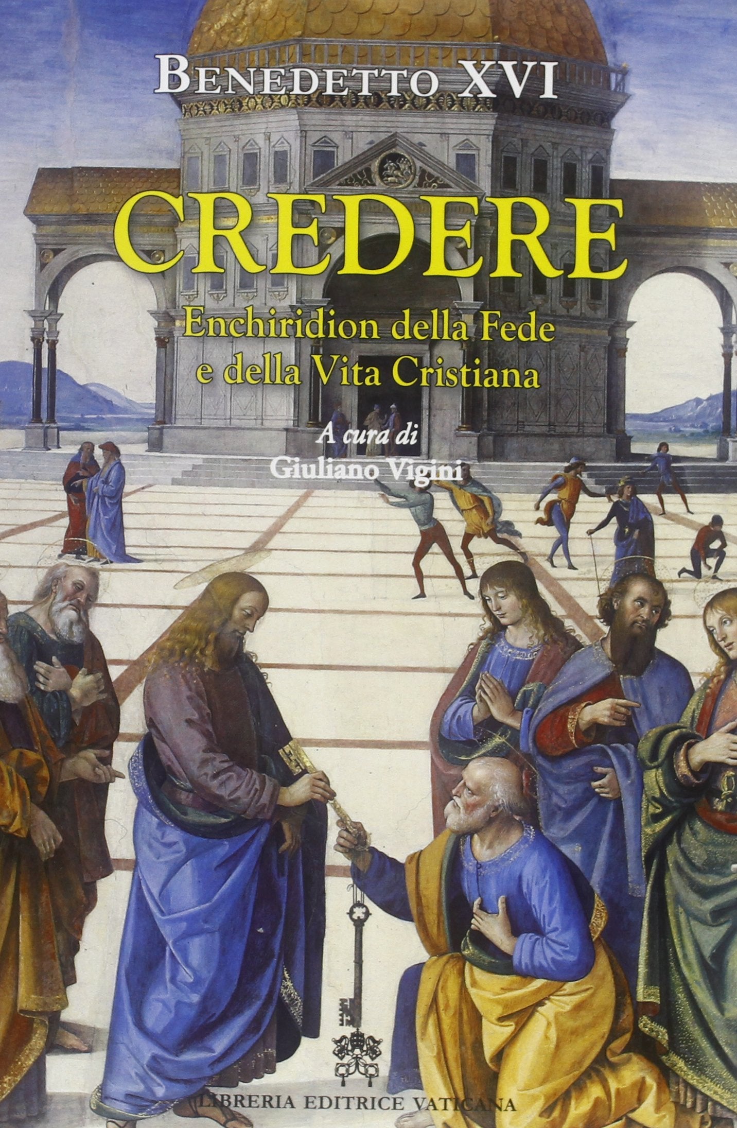 Credere. Enchiridion della fede e della vita cristiana book