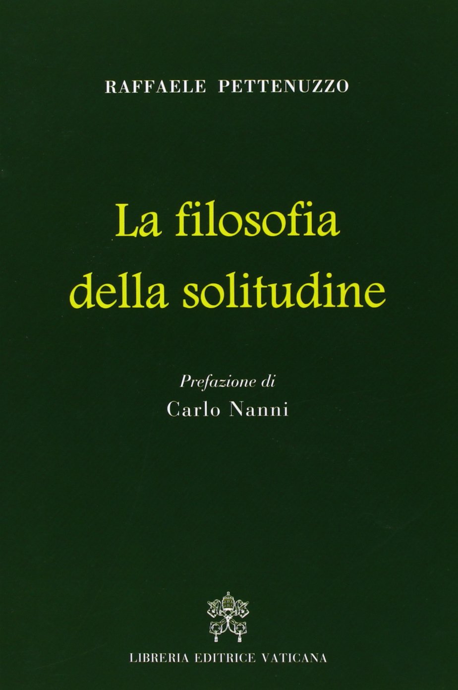 La filosofia della solitudine Religion & Esotericism