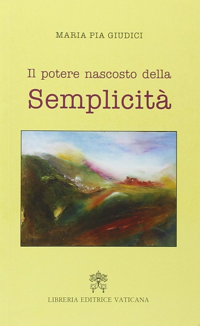 Il potere nascosto della semplicità book