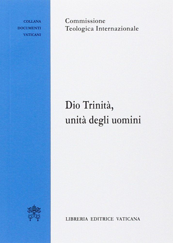 Dio trinità, unità degli uomini (Documenti vaticani) Religion & Esotericism