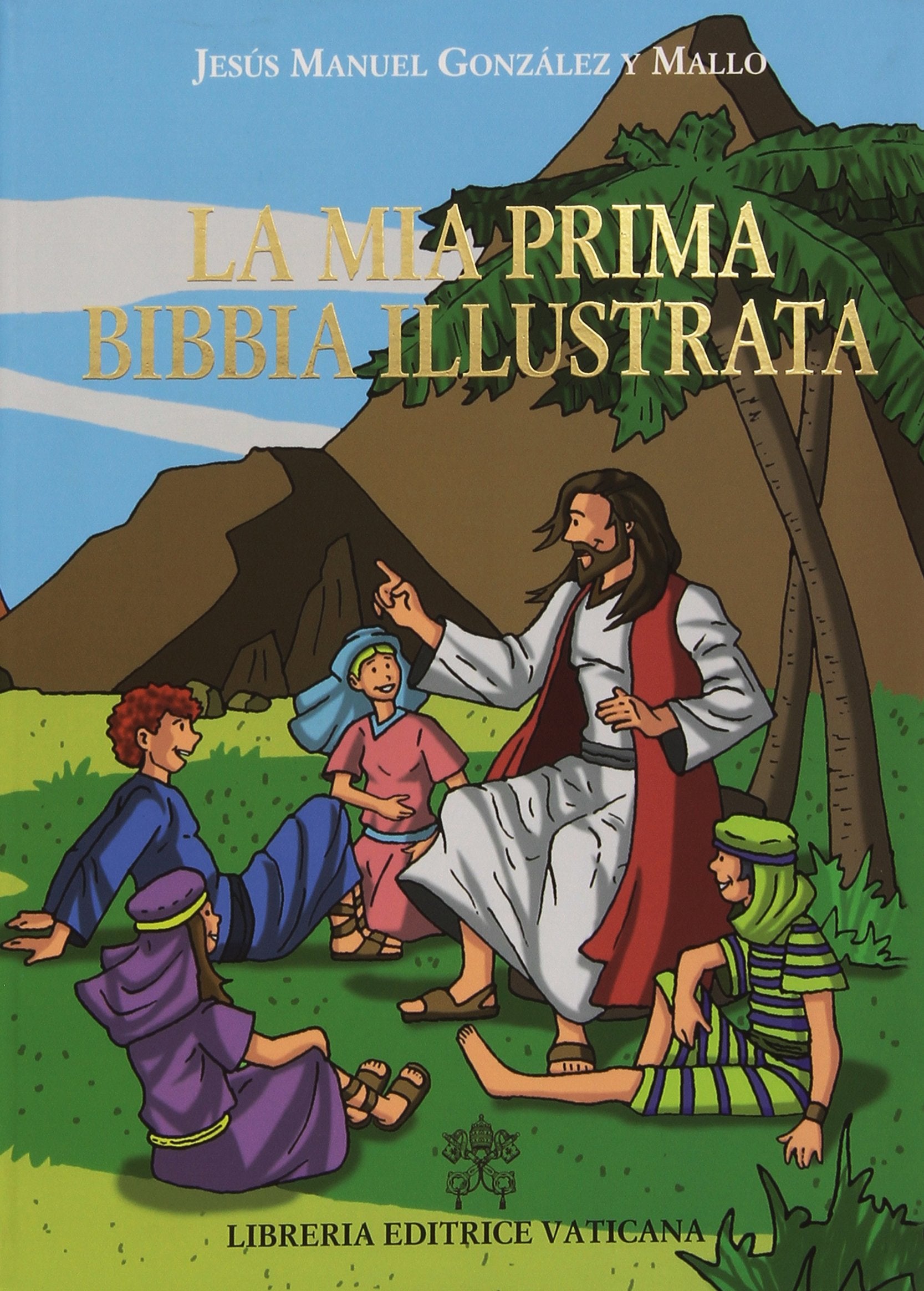 La mia prima Bibbia illustrata book