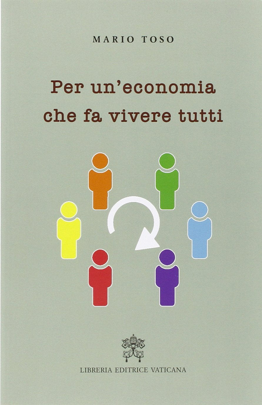 Per un'economia che fa vivere tutti book