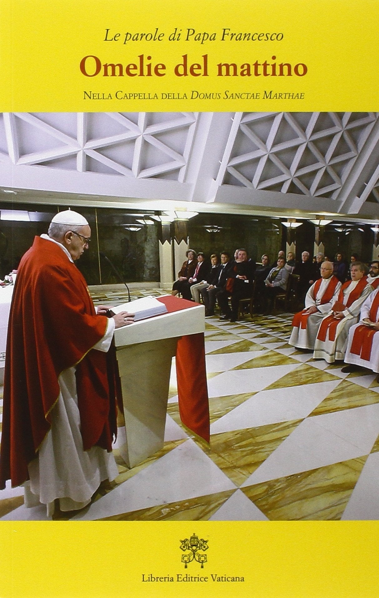 Omelie del mattino. Nella Cappella Domus Sanctae Marthae (Vol. 7) book
