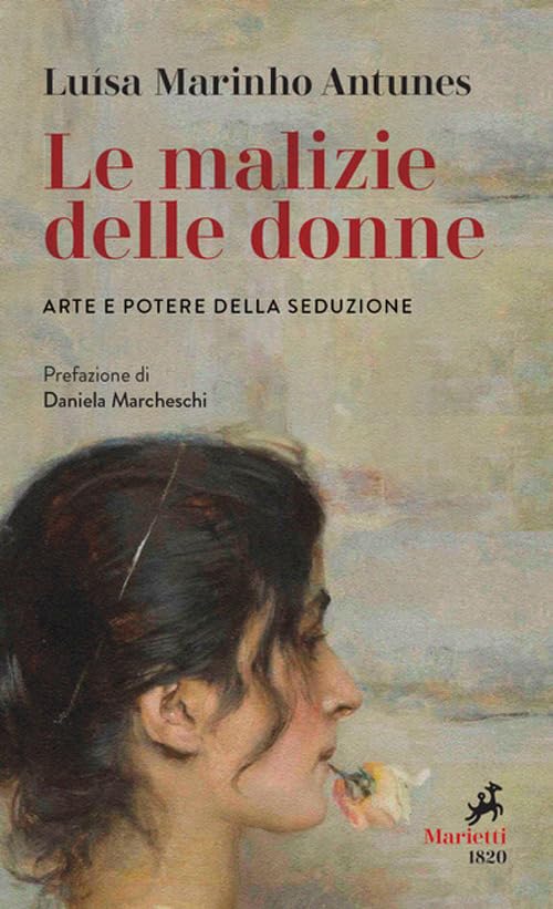 Le malizie delle donne. Arte e potere della seduzione Books