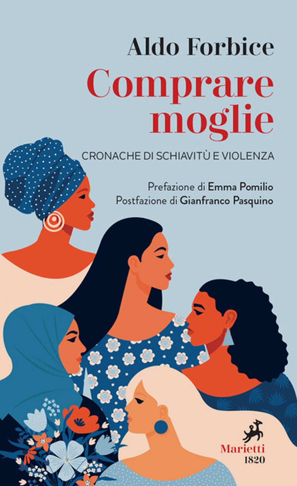 Comprare moglie. Cronache di schiavitù e violenza Psychology
