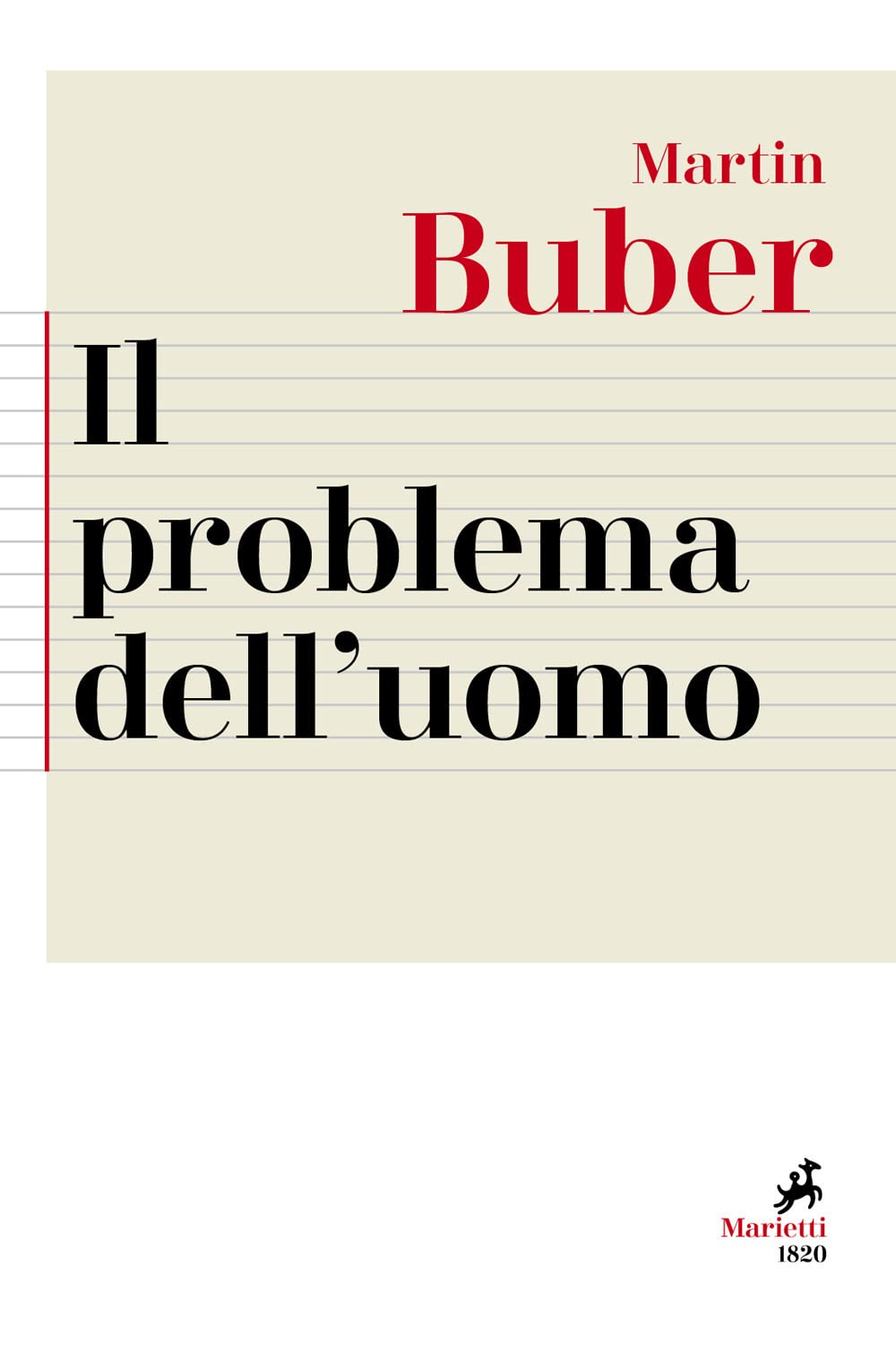 Il problema dell'uomo (Agorà. Collana di filosofia, Band 9) Philosophy