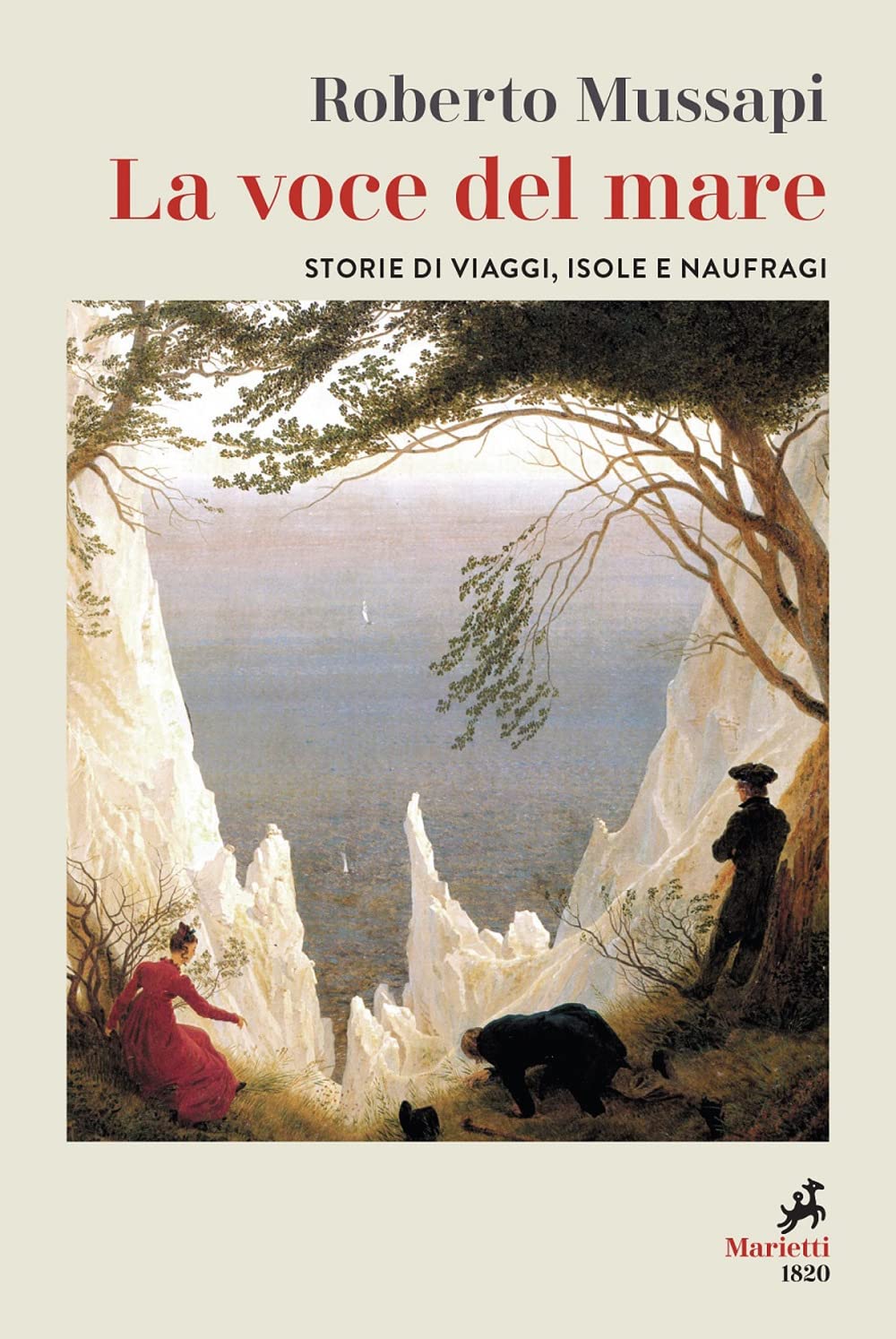 La voce del mare. Storie di viaggi, isole e naufraghi Contemporary literature