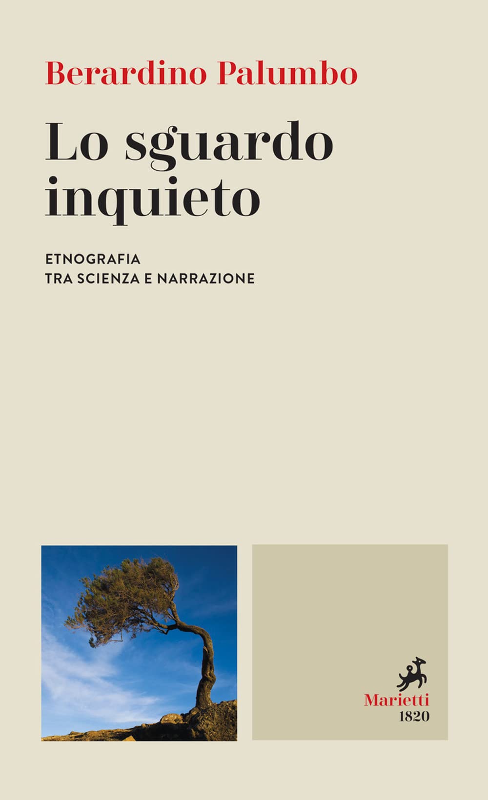 Lo sguardo inquieto. Etnografia tra scienza e narrazione book