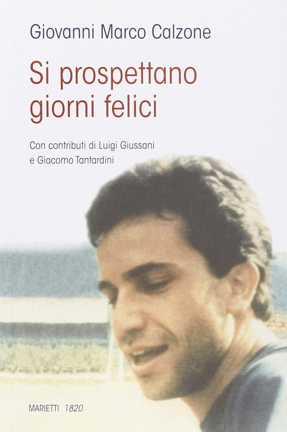 Si prospettano giorni felici... book