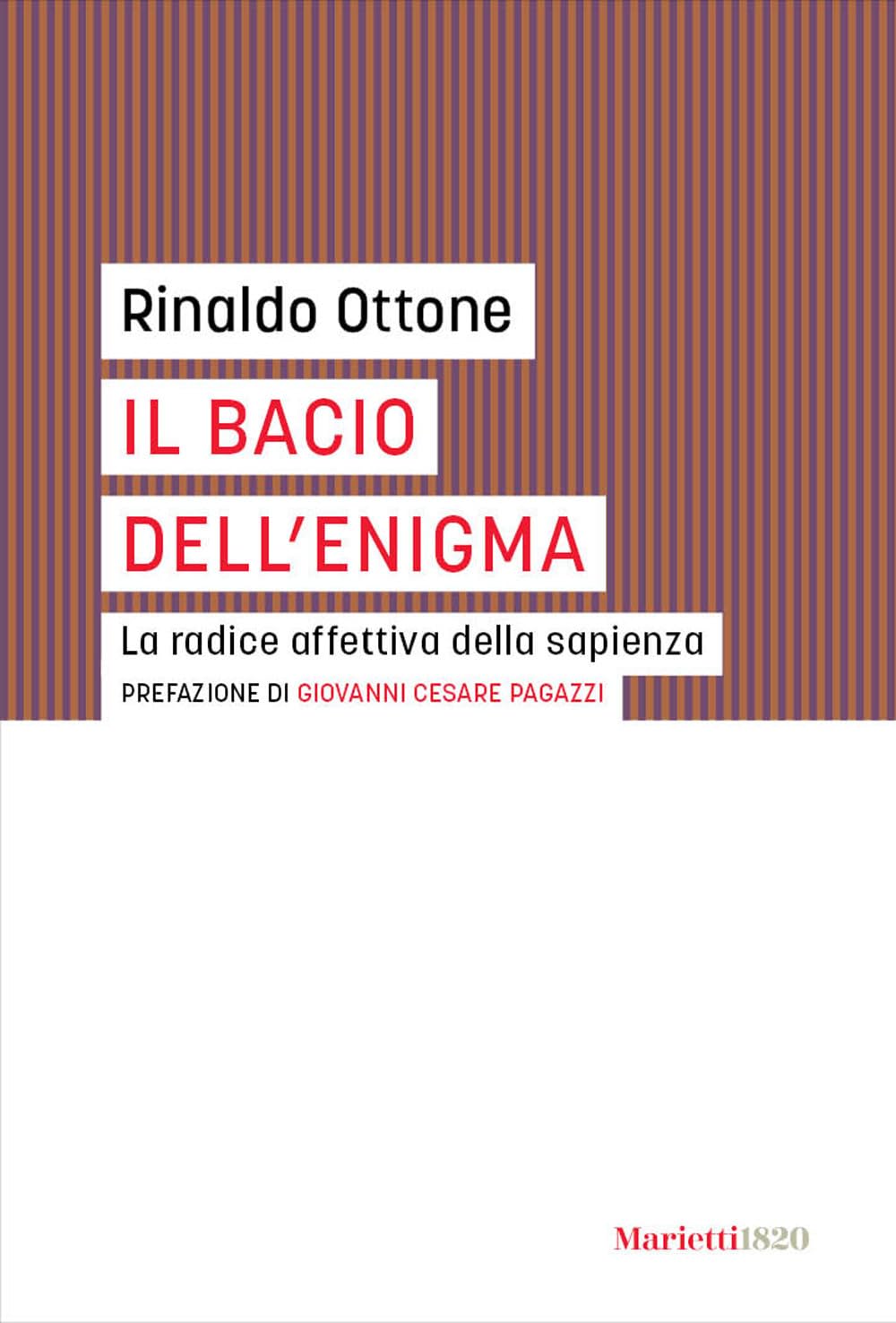 Il bacio dell'enigma. La radice affettiva della sapienza (I gufi) Philosophy