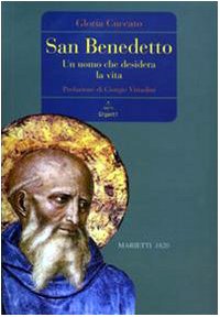 San Benedetto. Un uomo che desidera la vita book