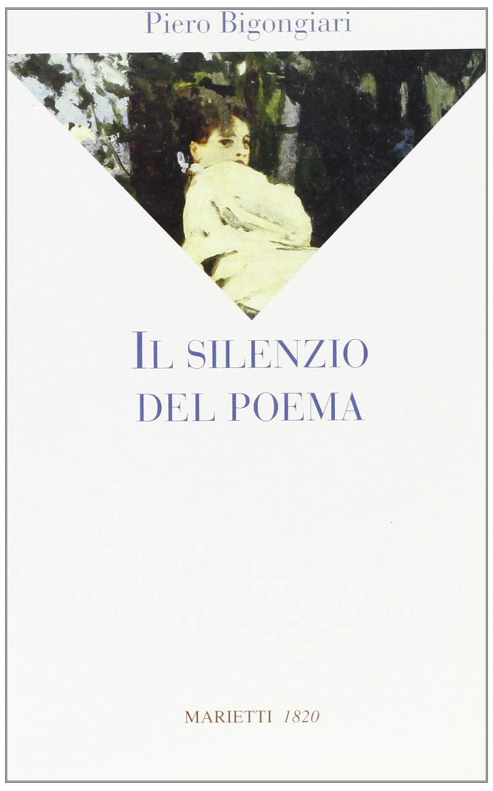 Il silenzio del poema (La sabiana, Band 3) Poetry