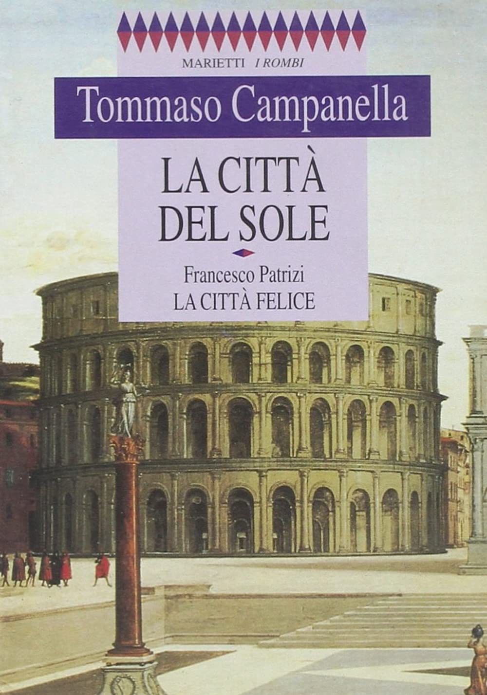 La città del sole. La città felice Philosophy