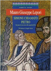 Simone chiamato Pietro. Sui passi di un uomo alla sequela di Dio book
