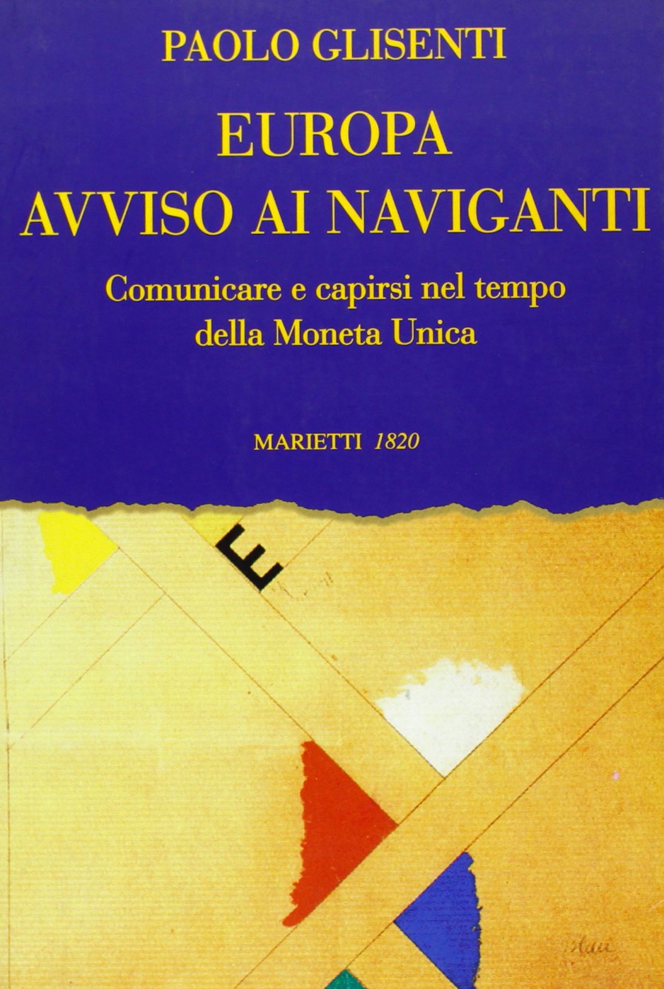 Europa. Avviso ai naviganti book