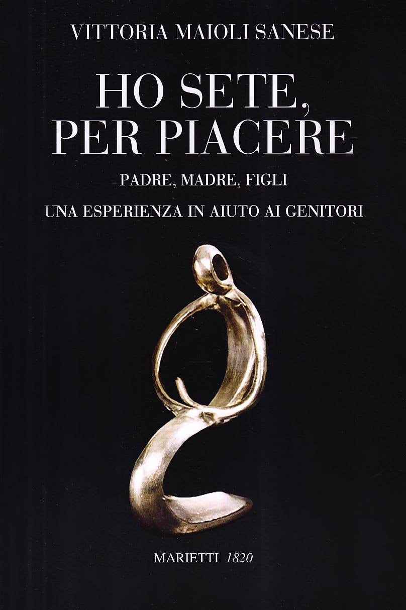 Ho sete, per piacere. Padre, madre, figli. Una esperienza a sostegno dei genitori Parents & Children